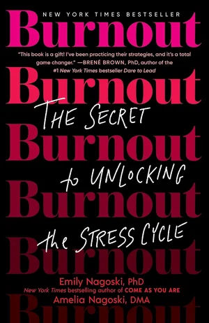 Book cover of Burnout by Emily and Amelia Nagoski